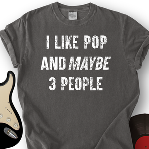 I Like Pop T-Shirt