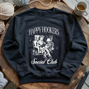 Happy Hooker Club Sweatshirt