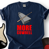 Cowbell T-Shirt