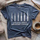 Important Choices T-shirt