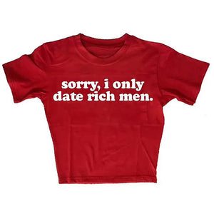 I Date Only Rich Men Y2K Crop Top