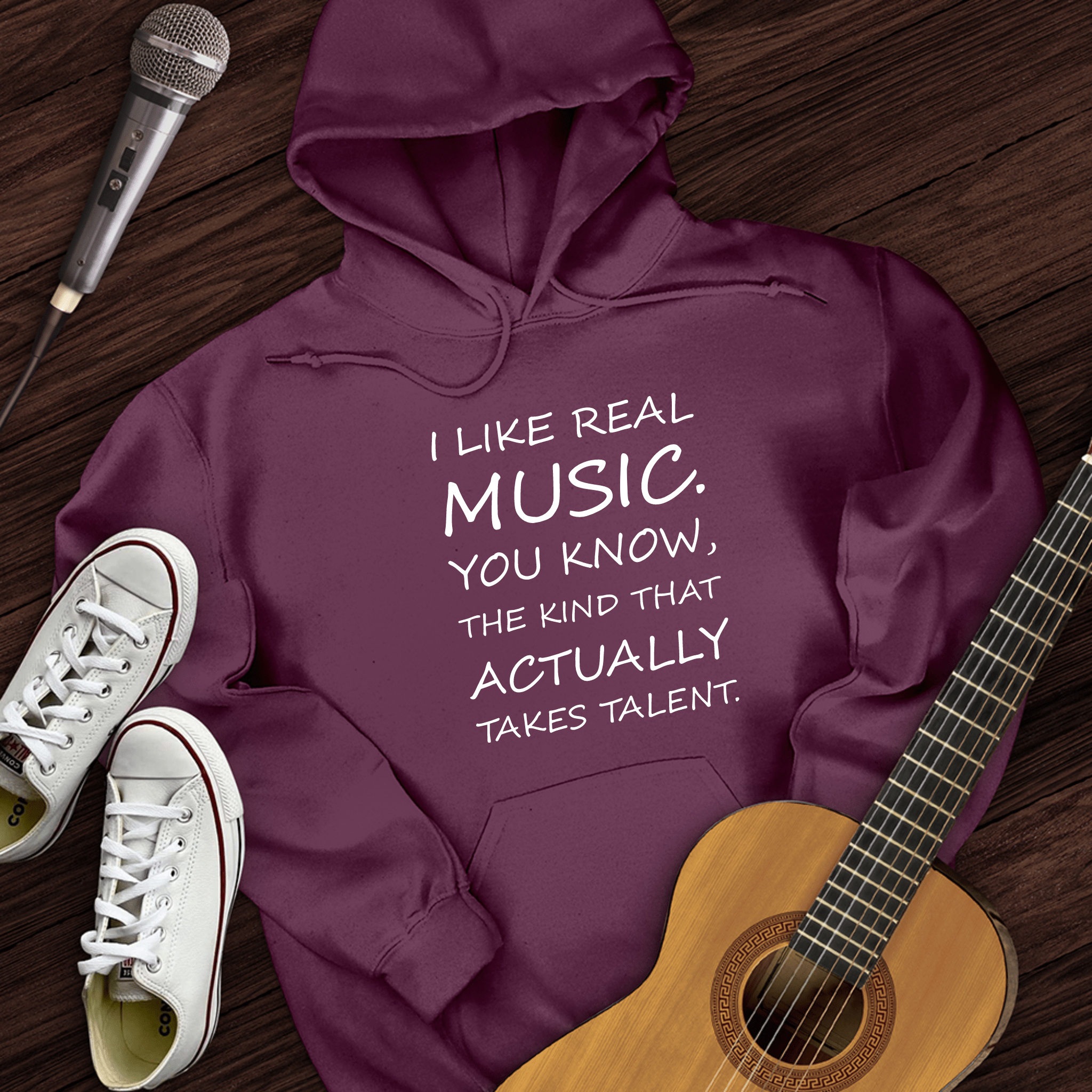 I Like Real Music Hoodie