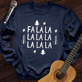 FA LA LA Crewneck