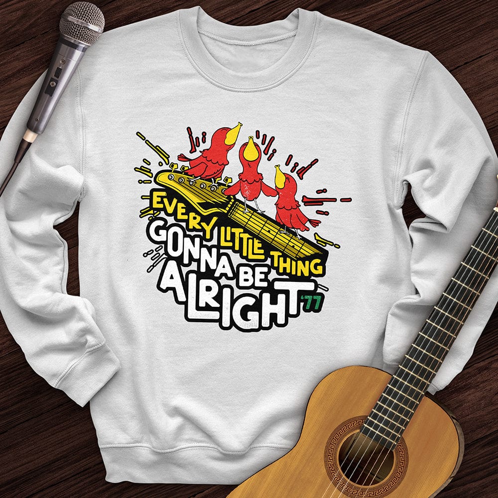 Don't Worry Crewneck
